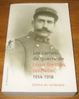 [R18365] Les carnets de guerre de Louis Barthas, tonnelier, 1914-1918, Louis Barthas