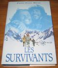 [R18376] Les survivants, Piers Paul Read