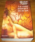 [R18398] La rose pourpre et le lys, Michel Faber