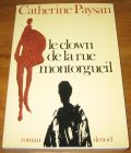 [R18428] Le clown de la rue Montorgueil, Catherine Paysan