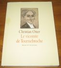 [R18477] Le vicomte de Tournebroche, Christian Oster