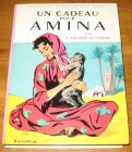 [R18479] Un cadeau pour Amina, Lucie Rauzier-Fontayne