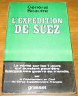 [R18491] L’expédition de Suez, Général Beaufre