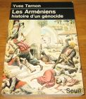 [R18514] Les Arméniens, histoire d’un génocide, Yves Ternon