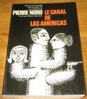 [R18532] Le canal de Las Americas, Pierre Nord