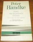 [R18540] Essai sur la journée réussie, un songe de jour d’hiver, Peter Handke