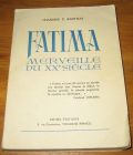 [R18558] Fatima merveille du XXe siècle, Chanoine C. Barthas