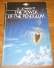 [R18572] The Power of the pendulum, T.C. Lethbridge