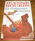 [R18576] Les compagnons d’éternité, Jeanne Bourin