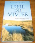 [R18597] L’oeil du vivier, Bernadette Puijalon