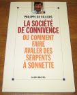 [R18619] La société de connivence ou comment faire avaler des serpents à sonnette, Philippe de Villiers