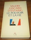 [R18672] Le pouvoir et la vie, Valery Giscard D’Estaing