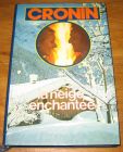 [R18683] La neige enchantée, A.-J. Cronin