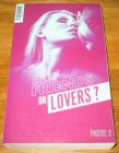 [R18752] Sex Friends or Lovers ? Partie 2, Totaime