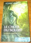 [R18763] Le Soldat Chamane 5 – Le choix du soldat, Robin Hobb