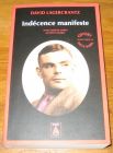 [R18777] Indécence manifeste, David Lagercrantz