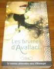 [R18786] Les brumes d’Avallach, Marah Woolf