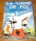 [R18898] La ligne de foi, François Ponthier