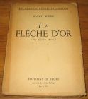 [R18912] La flèche d’or, Mary Webb