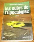 [R18918] Les autos de l’Apocalypse, Daniel-Yves Chanbert