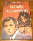 [R18935] La belle procession, Pearl Buck