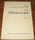 [R18965] La Silenceraie, Bruno Labatut-Couairon