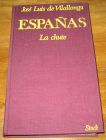 [R18968] Españas la chute, José Luis de Vilallonga