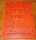 [R18988] Petra et son ombre, Alice Blackburn Dungan