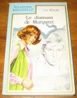 [R19008] Le diamant de Margaret, Lise Blanchet