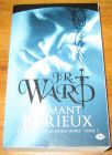 [R19030] La confrérie de la dague noire 3 – L’amant furieux, J.R. Ward