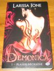 [R19034] Demonica 1 – Plaisir déchaîné, Larissa Ione