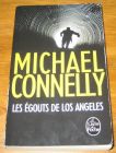 [R19051] Les égouts de Los Angeles, Michael Connely