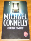 [R19054] Ceux qui tombent, Michael Connely