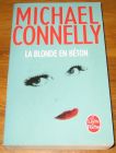 [R19055] La blonde en béton, Michael Connely