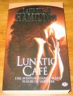 [R19065] Anita Blake 4 – Lunatic café, Laurell K. Hamilton