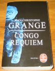[R19118] Congo Requiem, Jean-Christophe Grangé