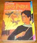 [R19120] Harry Potter et la coupe de feu (4), J.K. Rowling