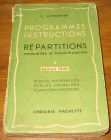 [R19146] Programmes instructions, répartitions mensuelles et hebdomadaires, L. Leterrier