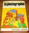 [R19237] Toute la photographie, Pierre Montel