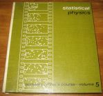 [R19240] Berkeley physics course 5 – Statistical physics, F. Reif