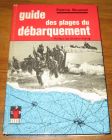 [R19303] Guide des plages du débarquement, Patrice Boussel