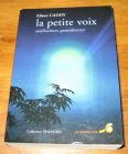 [R19313] La petite voix, méditations quotidiennes, Eileen Caddy