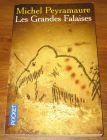 [R19324] Les grandes falaises, Michel Peyramaure