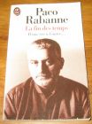 [R19333] La fin des temps, d’une ère à l’autre…, Paco Rabanne