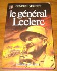 [R19358] Le général Leclerc, Général Vézinet