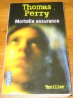 [R19364] Mortelle assurance, Thomas Perry