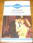 [R19367] Promise à l’amour, Leigh Michaels