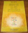 [R19407] Guide de la vie intérieure, nouveaux conseils pour être bien dans sa peau, Tara Depre