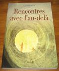 [R19409] Rencontres avec l’au-delà, Lauren Atzeri