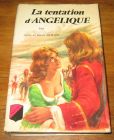 [R19418] La tentation d’Angélique, Anne et Serge Golon